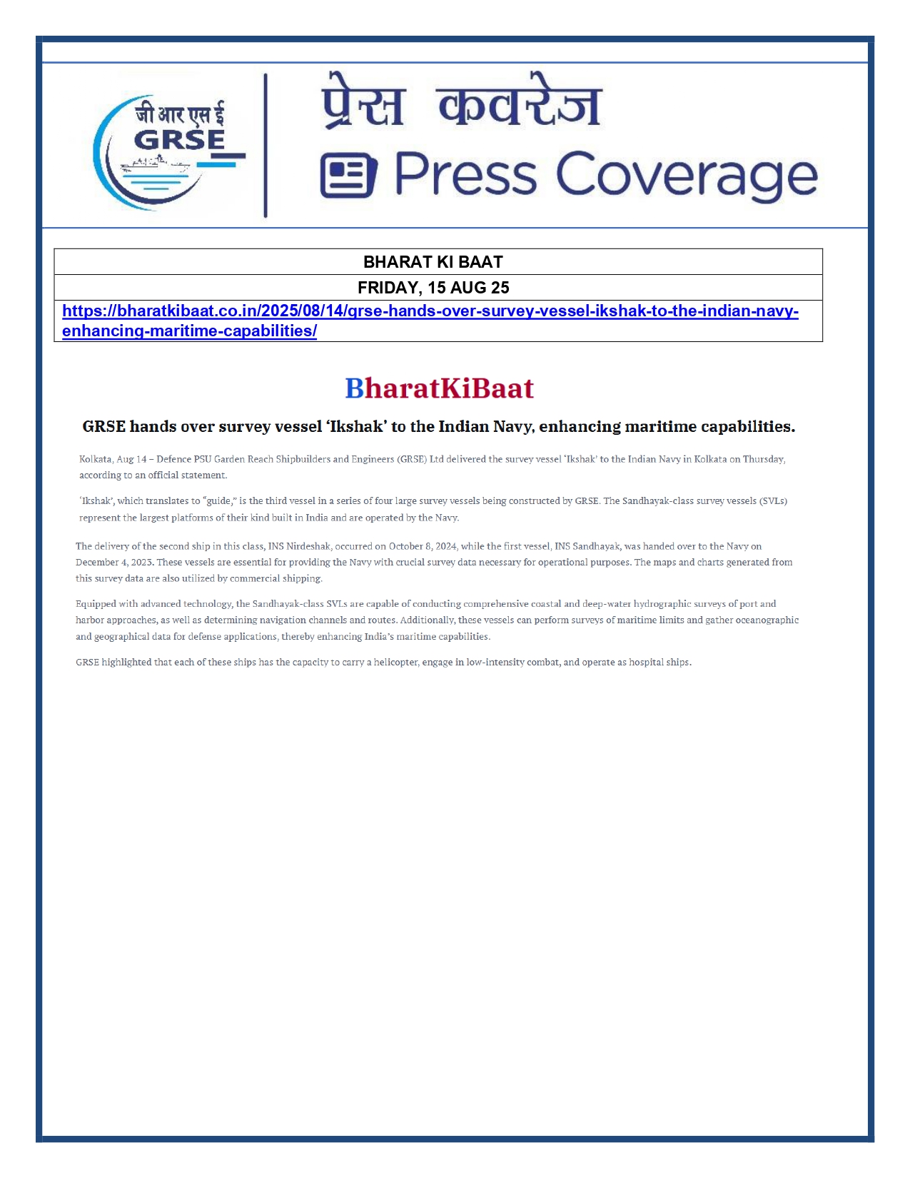 Press Coverage : 15 Aug 25:Navy takes delivery of Third Survey Vessel 'Ikshak' from GRSE